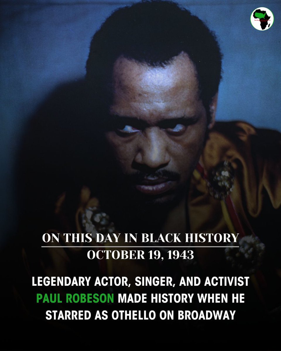 AAM_EM's tweet image. 🎭 On This Day in Black History – October 19, 1943 🎭

Legendary actor, singer, and activist Paul Robeson made history when he starred as Othello on Broadway, the first Black actor to play the role.

#BlackHistory #PaulRobeson #OnThisDay #Othello #TheaterHistory