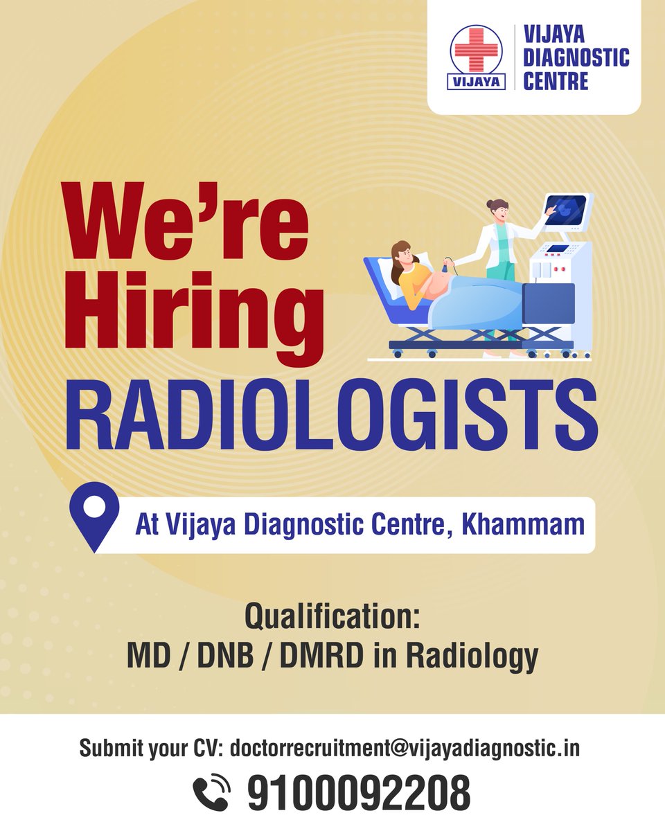 Join the team that’s redefining diagnostic excellence! Vijaya Diagnostic Centre, Khammam is hiring Radiologists (MD/DNB/DMRD). If you’re passionate about precision and patient care, we’d love to hear from you.

#VijayaDiagnosticCentre #WeAreHiring #RadiologistJobs #KhammamJobs
