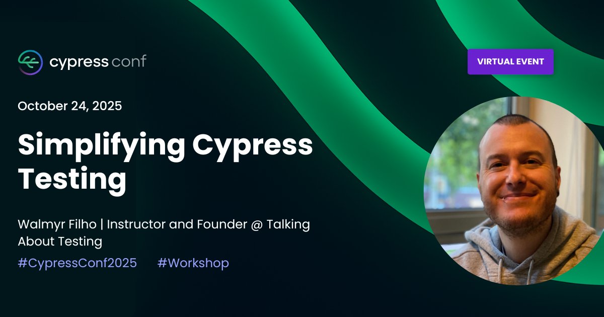 Cypress_io's tweet image. Make your professional life a little easier this Friday. 😅

Join Walmyr Filho for Simplifying Cypress Testing for practical techniques for writing maintainable tests that scale with your product.

Join us for #CypressConf25: cypress.registration.goldcast.io/events/5e06455…