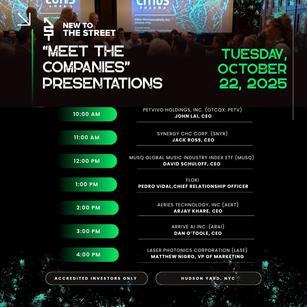 NewToTheStreet's tweet image. Tuesday, October 22 “Meet The Companies” Investor Presentations!
Join us for a full day of insights, innovation, and leadership as top executives share their stories and growth strategies. @vincemedia1 
Schedule (EST):
✅ 10:00 AM — @PetVivo Holdings Inc (OTCQB: PETV) |…