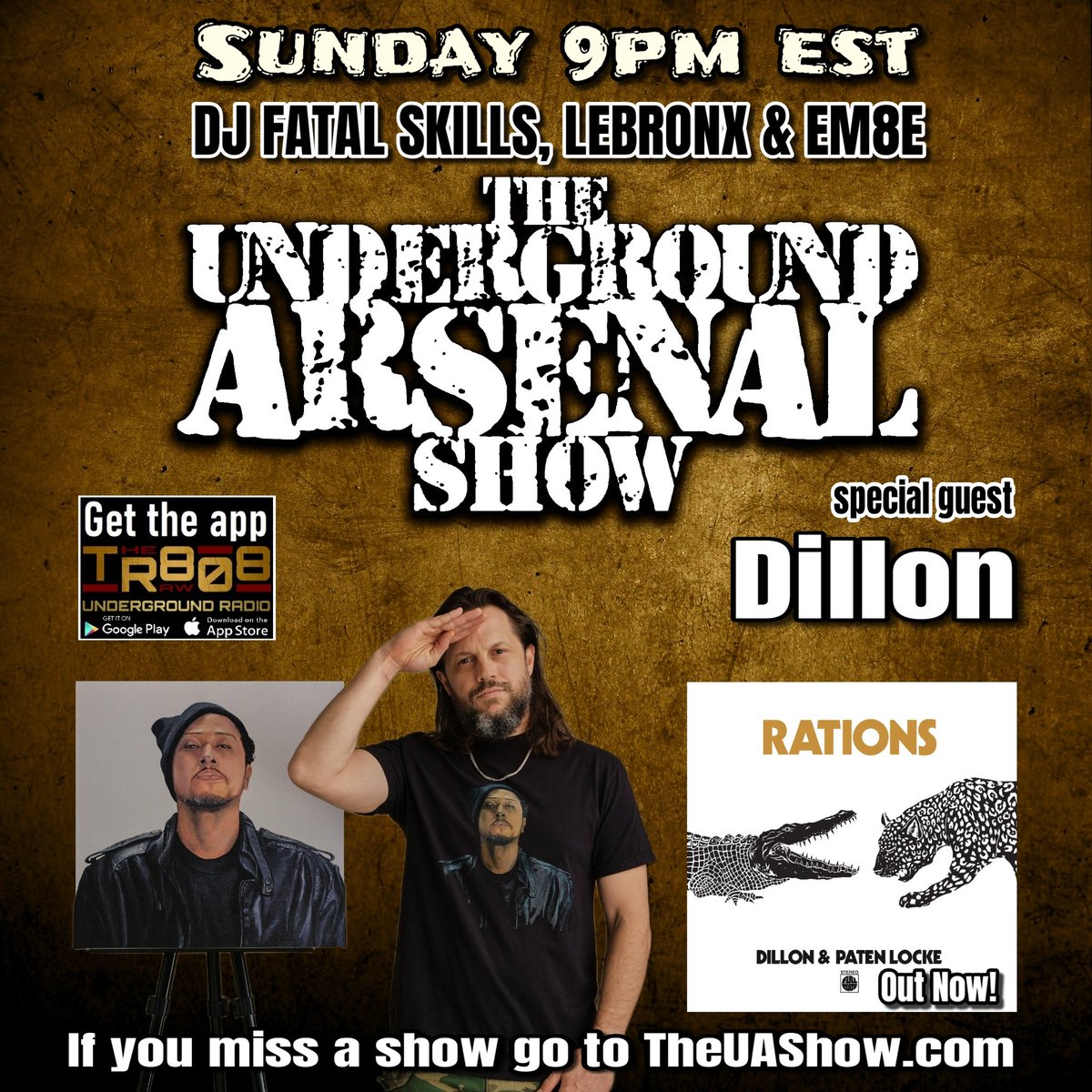 #Tunein 
Sunday 9pm EST
The Underground Arsenal Show w/ guest <a href="/DillonMaurer/">DILLON</a>
on <a href="/808_raw/">The Raw 808 Underground Radio</a> 
Get The Raw 808 app! 
If you miss a show go to TheUAShow.com
#theraw808 <a href="/FatalSkills/">DJ Fatal Skills</a> <a href="/REALLEBRONX/">Lebronx</a> <a href="/the_music_man76/">M-80</a> <a href="/FullPlateFam/">FULL PLATE</a>