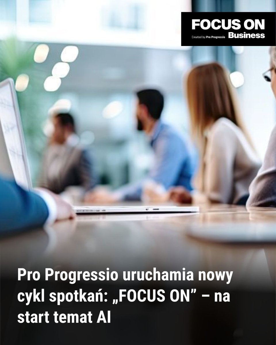 FOB_eu's tweet image. Pro Progressio, organizacja wspierająca rozwój sektora nowoczesnych usług dla biznesu, uruchamia nową inicjatywę networkingowo-ekspercką: spotkania grup fokusowych Pro Progressio - focusonbusiness.eu/pl//wiadomosci…

#ProProgressio #FOCUSONAI