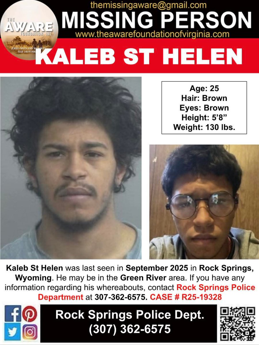 ***MISSING*** ROCK SPRINGS, WYOMING
Kaleb St Helen was last seen in September 2025 in Rock Springs, Wyoming. He may be in the Green River area. If you have any information regarding his whereabouts, contact Rock Springs Police Department at 307-362-6575. CASE # R25-19328