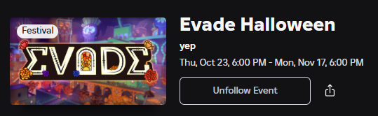 Xh0PlUgc's tweet image. He changed the Halloween event to start on October 23rd and end on November 17th. 🎃🕸️🕷️🦇

Event:
➡️roblox.com/events/8681137…
Game:
➡️roblox.com/games/98724723…

#robloxevade #evade #evaderoblox #Roblox #RobloxDev