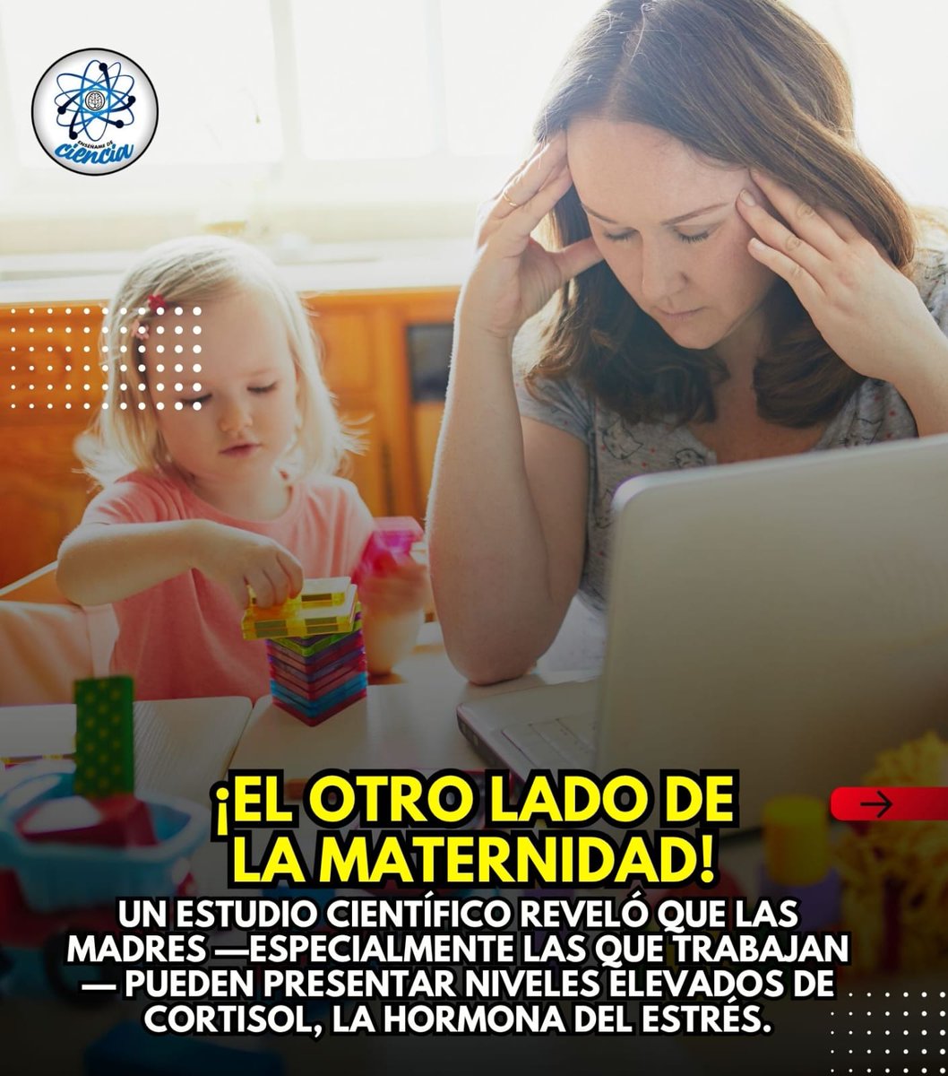 🌸 Ser madre no es solo amor… también es resistencia.

Un estudio científico reveló que las madres —especialmente las que trabajan— pueden presentar niveles elevados de cortisol, la hormona del estrés.
No es casualidad: la multitarea constante, la carga emocional y la falta de