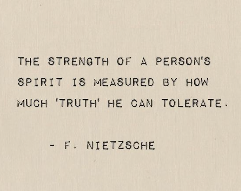 Nietzsche, this one stays with you.