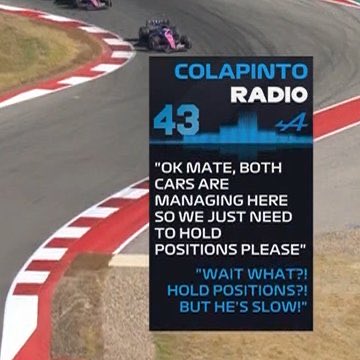 LE PIDEN A FRANCO COLAPINTO QUE NO ADELANTE A GASLY Y QUE MANTENGAN POSICIONES

COLAPINTO: "PERO COMO? SI ESTA LENTO!"
