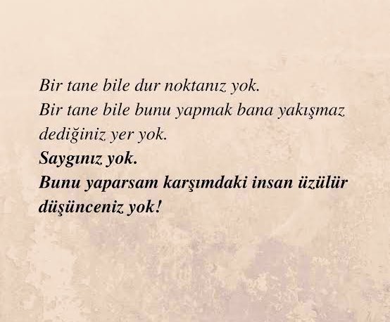 saygı kadar çok az önemli şey var..