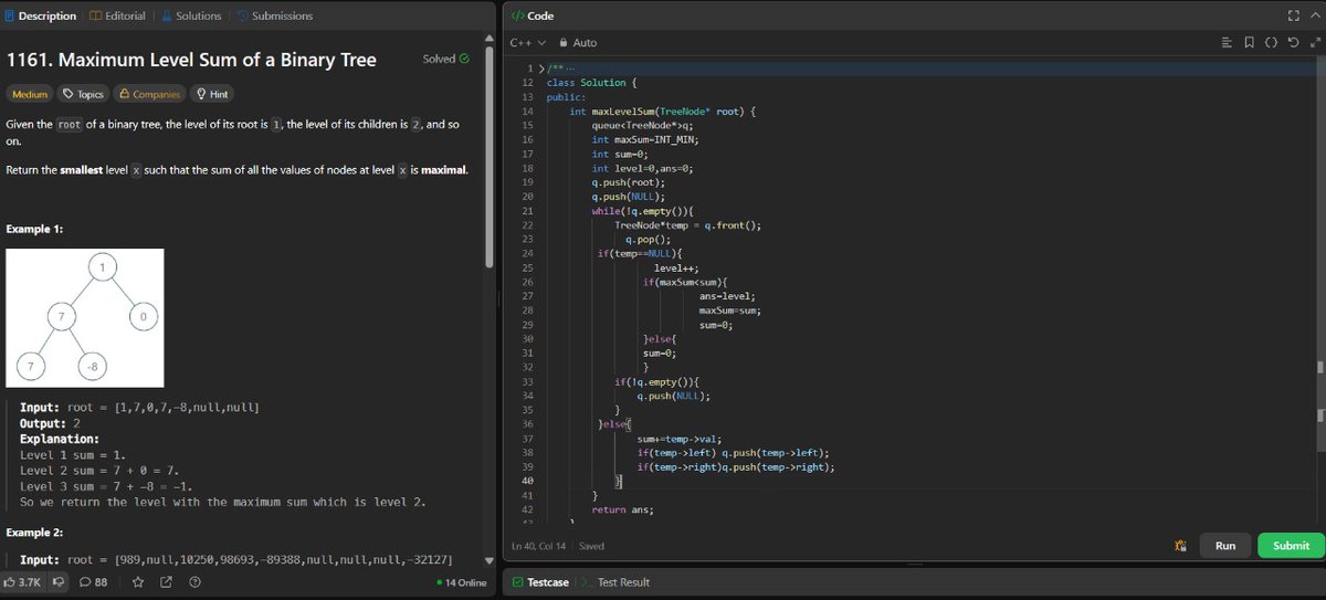 ANNISH_SEN's tweet image. Day 31 of #LeetCode75
Problem: 1161.Maximum Level Sum Binary Tree
Approach:
Use Level Order Traversal (BFS) with a queue.
Update the result when a higher sum is found.
TimeO(n)
Spac:O(n)
#LeetCode #75DaysChallenge #Day31 #BinaryTree #BFS #DSA #CPlusPlus #CodingJourney #cpp