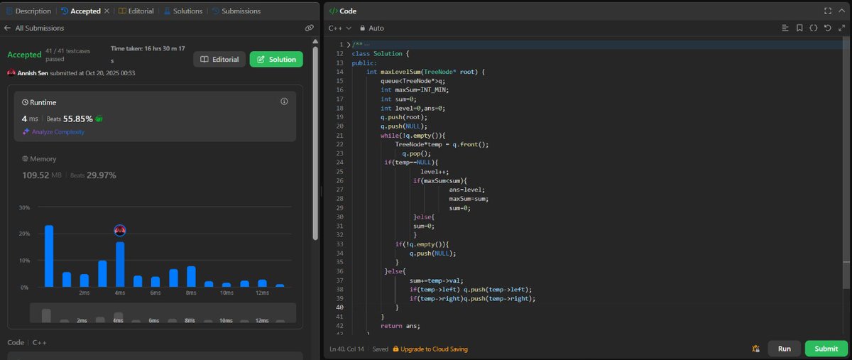 ANNISH_SEN's tweet image. Day 31 of #LeetCode75
Problem: 1161.Maximum Level Sum Binary Tree
Approach:
Use Level Order Traversal (BFS) with a queue.
Update the result when a higher sum is found.
TimeO(n)
Spac:O(n)
#LeetCode #75DaysChallenge #Day31 #BinaryTree #BFS #DSA #CPlusPlus #CodingJourney #cpp
