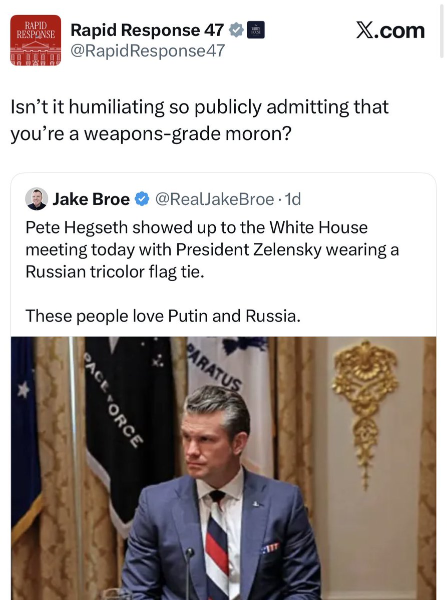 An official White House government account just called me a “weapons-grade moron.”

They must have looked up my military service history and decided to show me respect by saying “weapons-grade.”