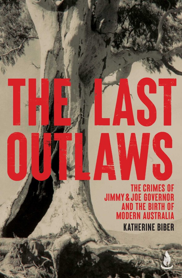 Mark Finnane reviews, 'The Last Outlaws: The Crimes of Jimmy &amp; Joe Governor and the Birth of Modern Australia', by Katherine Biber <a href="/BiberKatherine/">Katherine Biber</a> 
Scribner <a href="/ScribnerBooks/">Scribner</a>
tandfonline.com/doi/full/10.10…