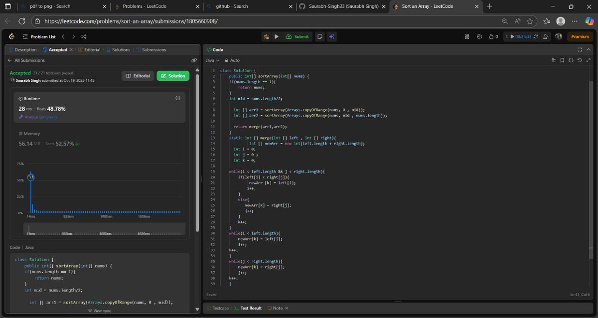 SaurabhSin8534's tweet image. 🎯 DAY 64 of #100DaysOfCode 

&amp;gt;Completed MergeSort  @kunalstwt 

&amp;gt;Solved 1 medium level DSA Question based on Merge Sort problem 912 @LeetCode 

&amp;gt;No web dev 

🎆Shubh dipawali 🪔🪔 to everyone .🪔🎆

💻Hoping for best wishes for everybody 😀

#dipawali #CodingJourney #Diwali2025