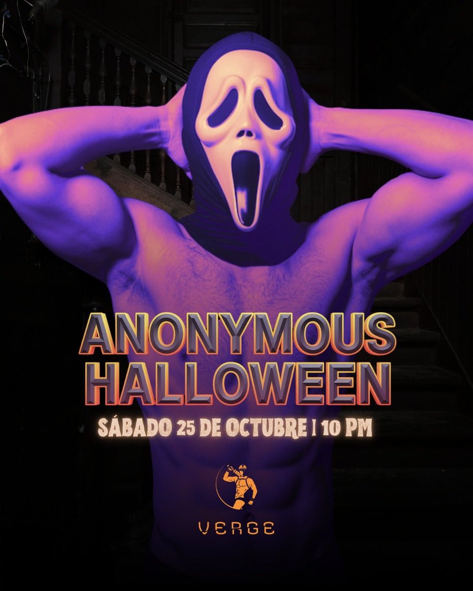 🔥¡Anonymous Party Edición Halloween! 👻

📍 <a href="/verge_cdmx/">VERGE</a> 
🗓️Sábado 25 de Octubre 10pm a 5am 

😈No rostros, solo hombres, solo cuerpos
🥷🏼Pasamontañas incluido con tu boleto, o puedes traer tu máscara

🔞Mayores de edad
🎟️Boletos aquí: eventbrite.com/e/anonymous-ha…

<a href="/GayLifeCDMX/">Gay Life CDMX</a> RT