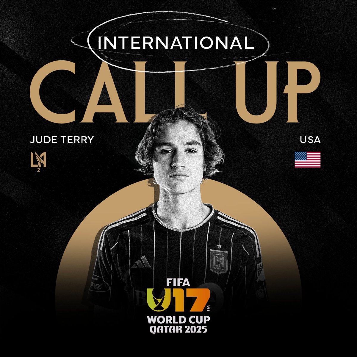 For Club &amp; Country 🇺🇸

Jude Terry has been called up to represent <a href="/USYNT/">U.S. Soccer YNT</a> in the 2025 FIFA U-17 World Cup.

#LAFC | <a href="/FIFAWorldCup/">FIFA World Cup</a>