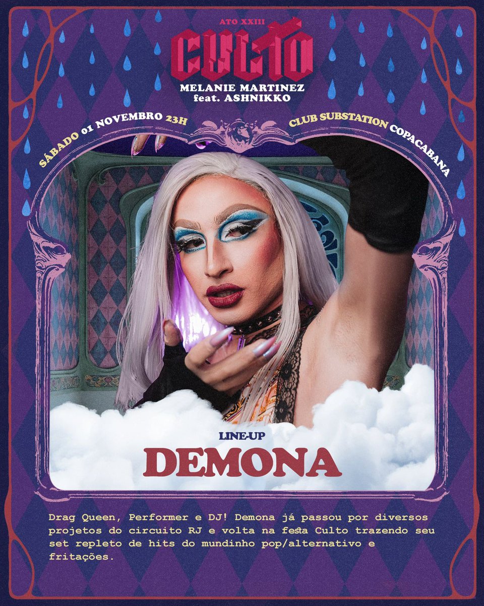 Essa já é de casa! O retorno da narigudinha mais amada do Rio <a href="/soudemona/">Na cama com demona</a> ♡

✞Festa CULTO, local de adoração a cultura pop/alternativa e suas vertentes.

ATO XXIII Melanie Martinez feat. Ashnikko 》sábado dia 01 de novembro no Club Substation (Rua Siqueira Campos 143,