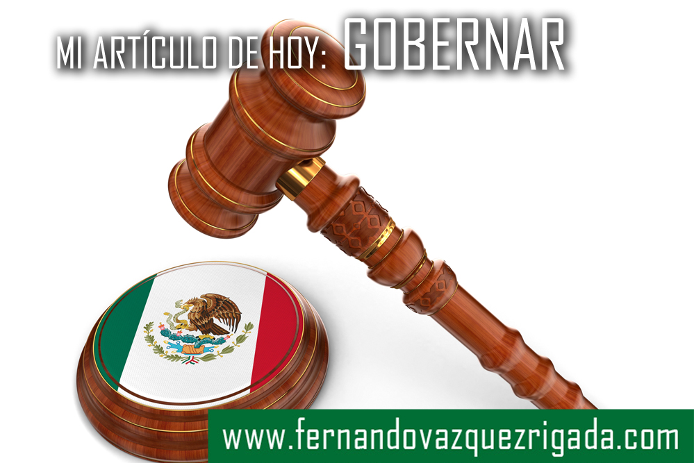 Con cariño para Sergio Ávila Lozada, porque la lucha continúa.

Hay dos formas de gobernar: desde la ley o desde el poder.

El estado de derecho como cimiento de la función de gobierno proviene de la democracia.

El gobierno basado en el poder proviene del autoritarismo.

Uno