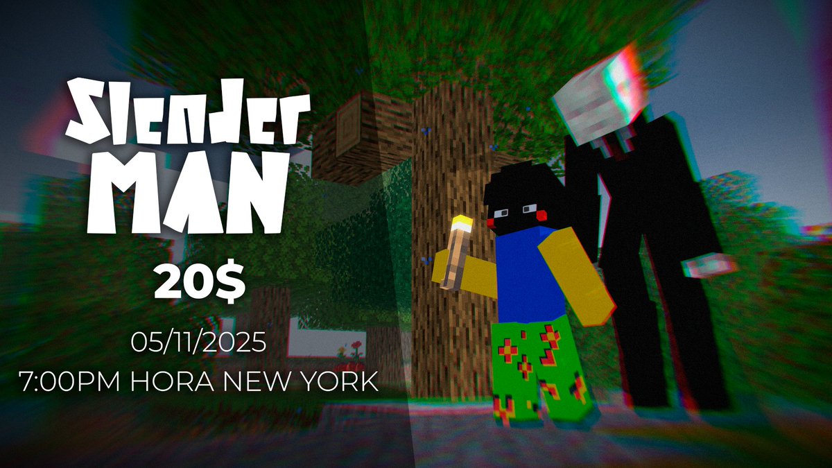 SLENDERMAN🔘

Premio: 20$💰
Fecha: 05/11/25🗓️
Hora: 7:00PM (Hora New York)

CONSIGUE UN CUPO❗️
EN LOS COMENTARIOS❗️

RT🔁 &amp; FAV❤️?