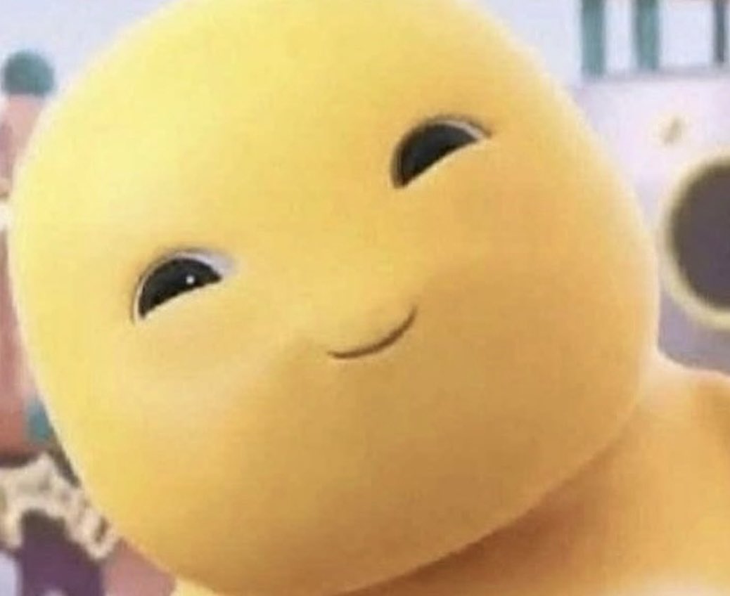 Yo sonriéndote así porque no escuché nada de lo que dijiste