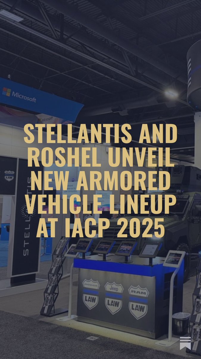 NoahGairn's tweet image. Stellantis and Roshel Unveil New Armored Vehicle Lineup at IACP 2025
open.substack.com/pub/noahscorne…