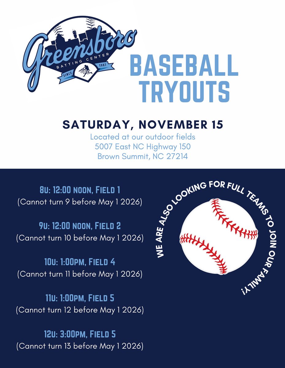 Looking For A New Team??Greensboro Batting Center’s Travel Baseball Tryouts coming November 15th. 8u-12u
SIGN UP NOW!!

gbcbaseball.com/2025-tryouts/