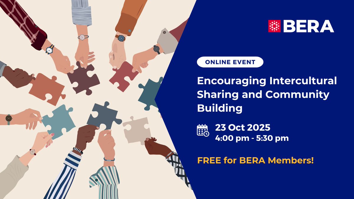 📣 Upcoming event

Encouraging Intercultural Sharing and Community Building through Embodied Learning in an Alternative Education Space
🗓️ 23 Oct 2025

Register here: bera.ac.uk/event/encourag…