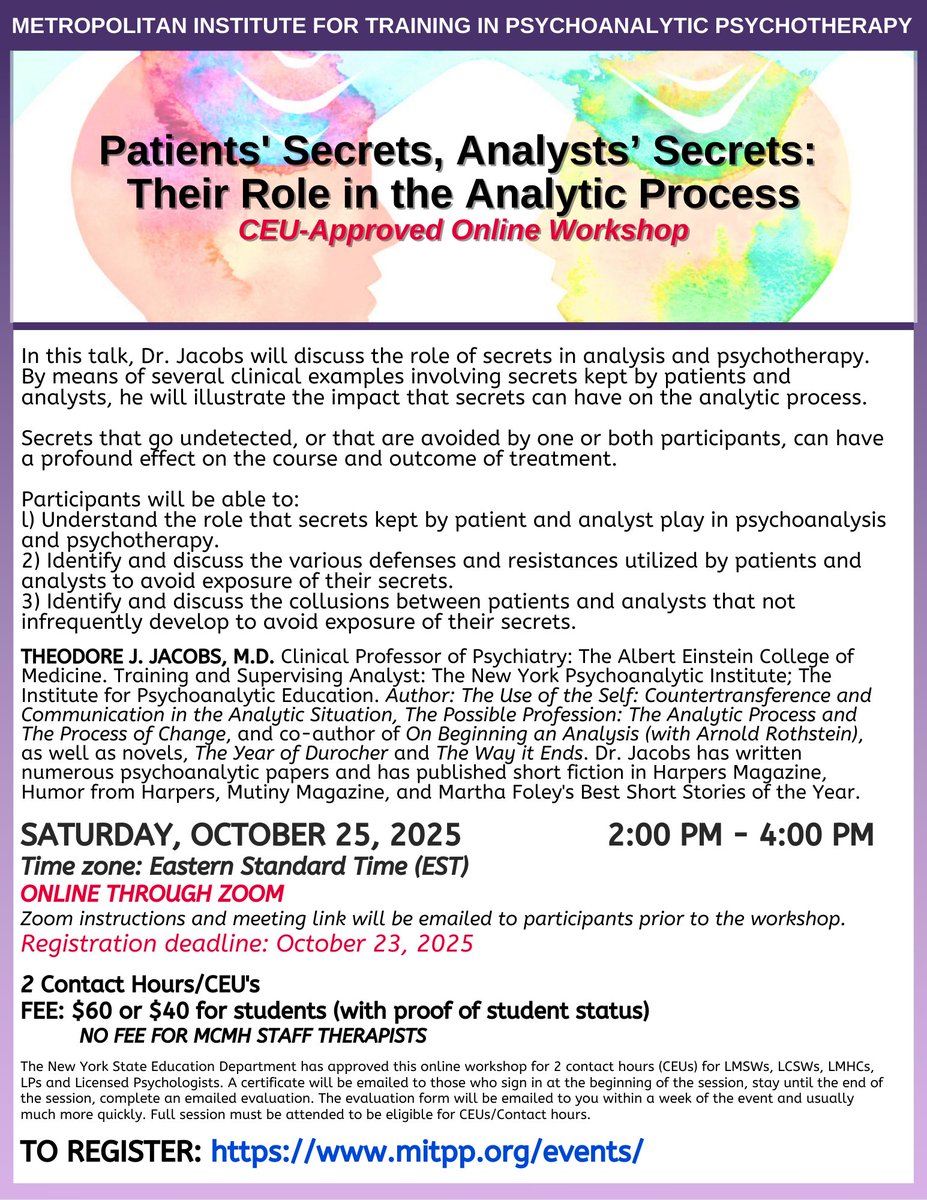 MITPP's tweet image. MITPP Online Workshop: 10/25/25 Dr. Theodore J. Jacobs PATIENTS' SECRETS, ANALYSTS' SECRETS: THEIR ROLE IN THE ANALYTIC PROCESS - mailchi.mp/918dc11927a1/m…