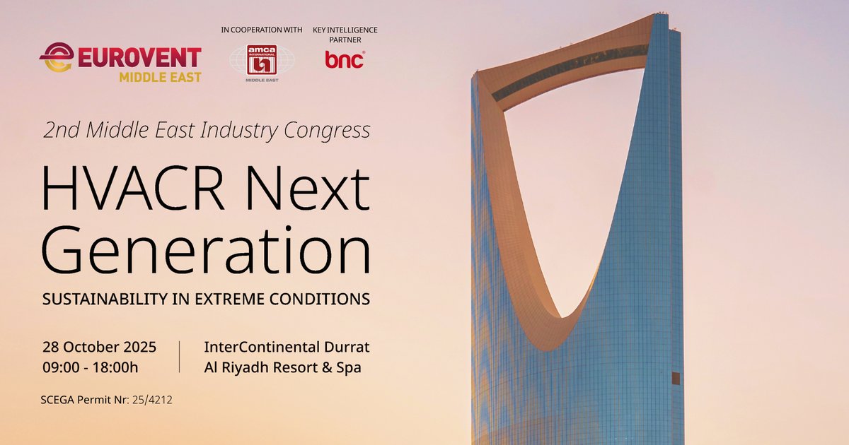 BNC is proud to partner with Eurovent Middle East for the HVACR Next Generation Congress, taking place on 28 October 2025 in Riyadh.

🎟 Register now to secure your spot: eurovent.me/events/2nd-mid…