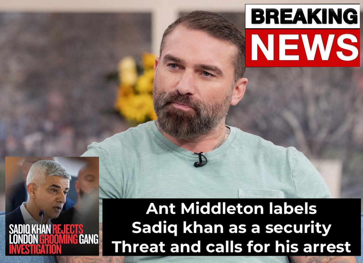 BREAKING 🚨: Ant Middleton has called for the arrest of London mayor Sadiq Khan.

“Middleton says He must either step down with immediate effect or be arrested”

Should Sadiq Khan be arrested?