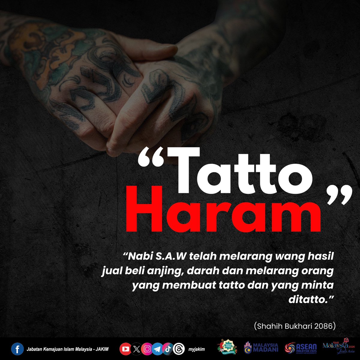 MyJAKIM's tweet photo. Hukum melakukan tatoo sama ada tukang tatoo ataupun yang di tatoo adalah haram dan kedua pelakunya wajib bertaubat dengan segera.

Pelihara tubuh yang Allah amanahkan dan biarlah ia kekal suci, bersih dan terhormat.

#JAKIMuntukUmmah
#PelanTransformasiAlFalah https://t.co/e1QJnEMNCC