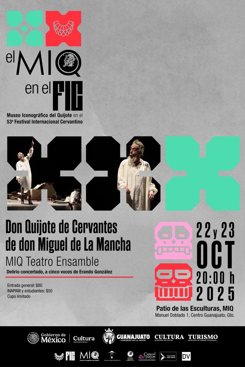 🎭El Museo Iconográfico del Quijote te invita a un viaje teatral único en el marco del  53º Festival Internacional Cervantino ✨🖼️
🎟️ Entradas: $80 - Estudiantes e INAPAM: $50