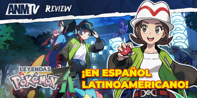 Después de 3 años sin un nuevo Pokémon…
¿Leyendas Pokémon Z-A cumplió con las expectativas? 👀

¿Y qué tal su nueva localización al español latinoamericano? 🇲🇽🇨🇱🇦🇷

Nuestra reseña SIN SPOILERS ya está disponible en los comentarios 👇👇👇

#LeyendasPokémonZA #PokémonLATAM #ANMTV