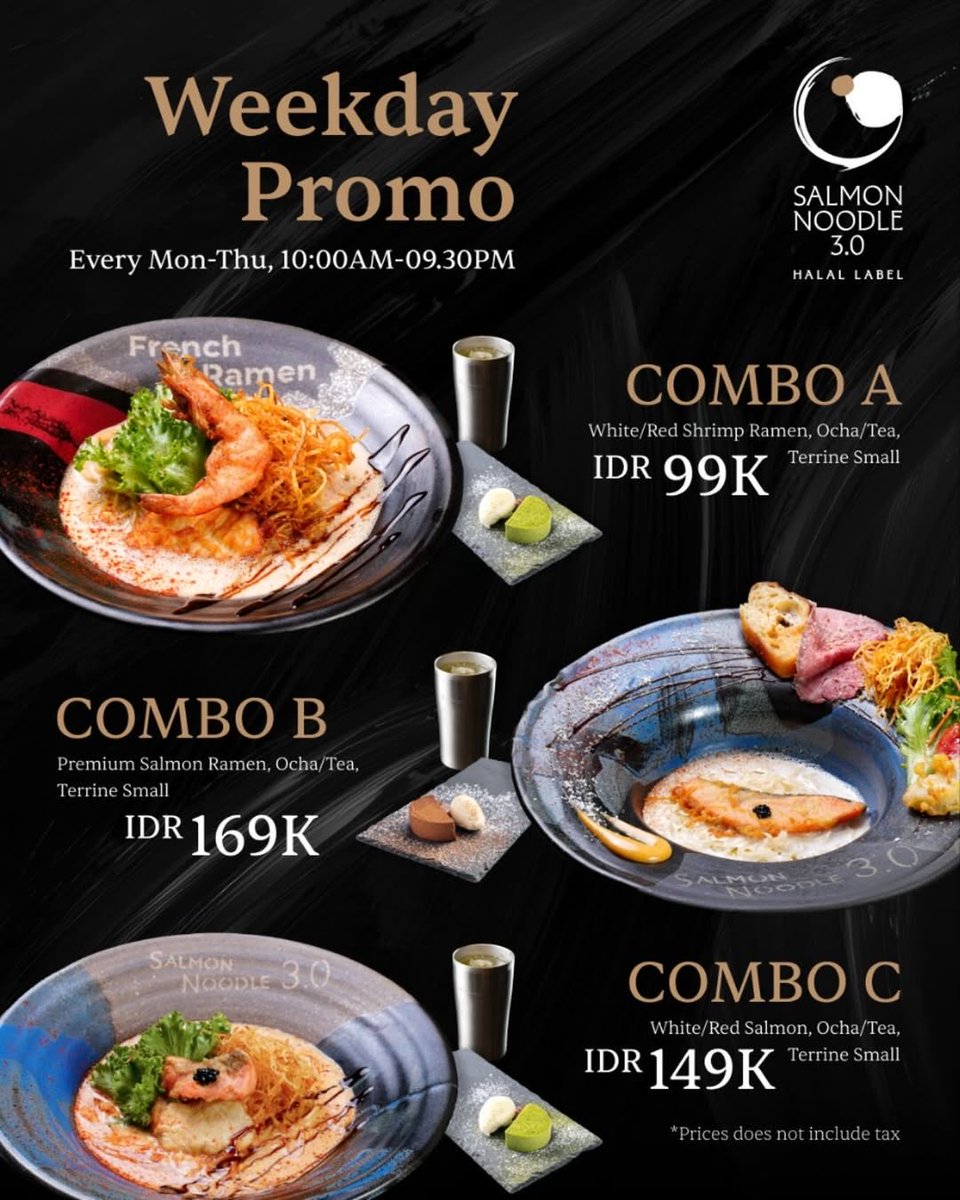 WEEKDAY PROMO ALERT! 🔥

Who says weekdays can’t be exciting?

Enjoy our complete ramen combo + ocha/tea &amp; dessert starting from only 99K!
Perfect for your lunch break recharge or a chill dinner with friends 🍜

At Salmon Noodle 3.0, UG
Neo Soho Mall

#Neosohomall #SalmonNoodle30