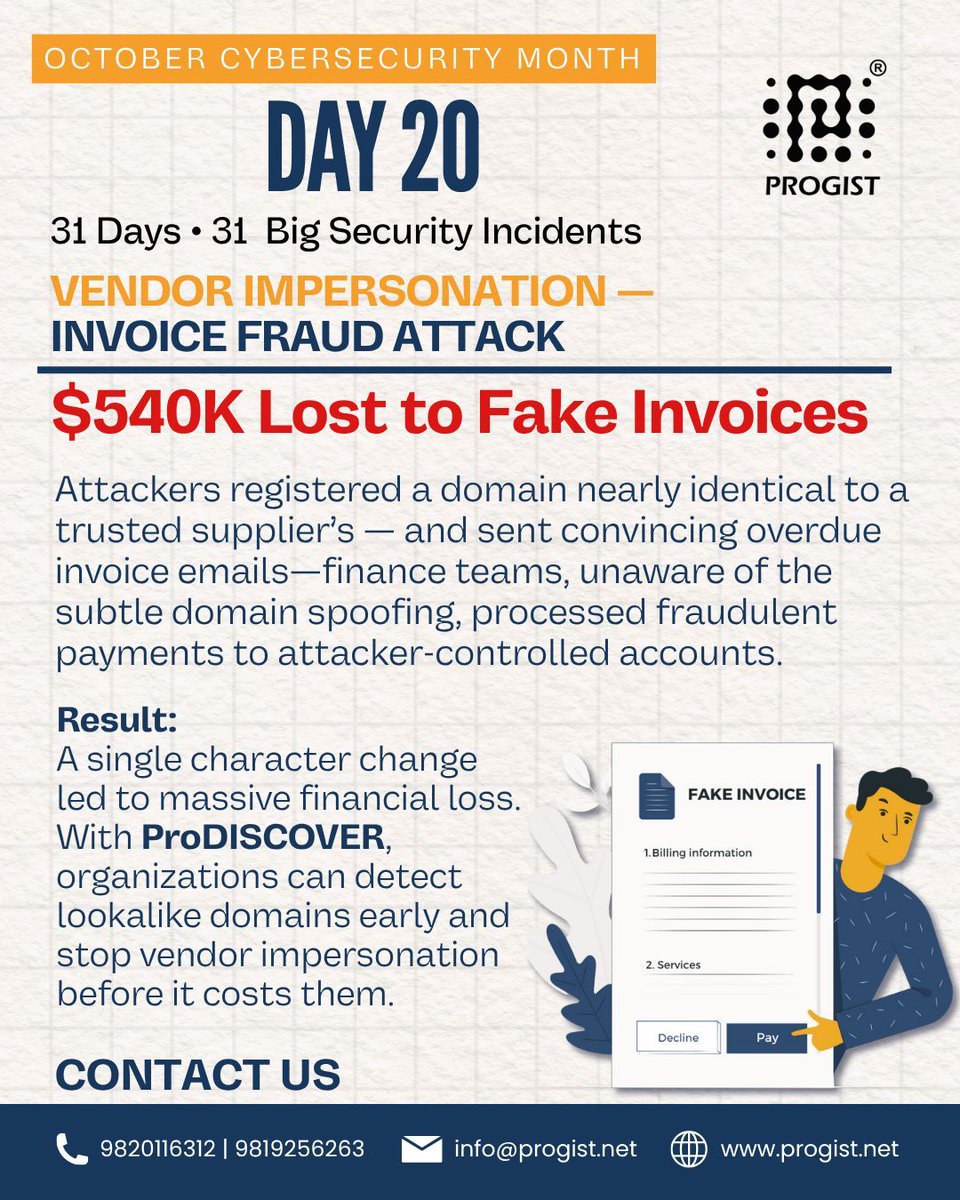 _Progist_'s tweet image. 📌 Incident: Vendor Impersonation — Invoice Fraud Attack
Attackers used lookalike domains to mimic a supplier, sending fake invoices that led to major losses.
🛡 With ProDISCOVER, detect and block impersonation before fraud strikes.
#CyberSecurity #ProDISCOVER