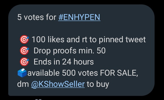 5 votes for #ENHYPEN

 🎯 100 likes and rt to pinned tweet
 🎯  Drop proofs min. 50
 🎯  Ends in 24 hours
🗳️available 500 votes FOR SALE, dm <a href="/KShowSeller/">KShowSeller</a> to buy