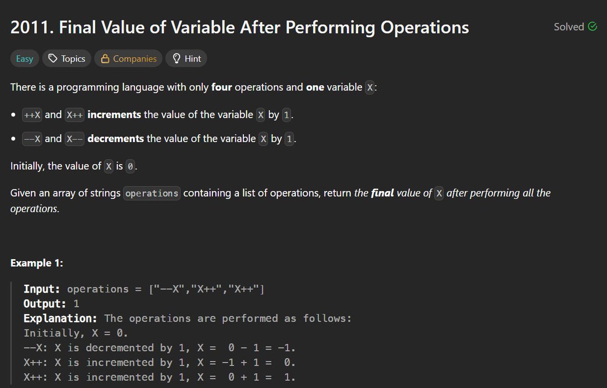 RyanIlano's tweet image. 🚀 LeetCode Daily Challenge: October 20 🚀
2011. Final Value of Variable After Performing Operations
I usually don't do one-liners... Now's my chance.
#LeetCode #DSA #Coding #ProblemSolving #LearnInPublic