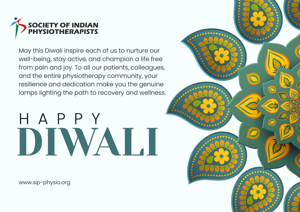 Society of Indian Physiotherapists (@sip_physio) on Twitter photo May this Diwali inspire each of us to nurture our well-being, stay active & champion a life free from pain and joy. To all our patients, colleagues & entire #physiotherapy community, your resilience & dedication make you the genuine lamps lighting the path to recovery & wellness. May this Diwali inspire each of us to nurture our well-being, stay active & champion a life free from pain and joy. To all our patients, colleagues & entire #physiotherapy community, your resilience & dedication make you the genuine lamps lighting the path to recovery & wellness.