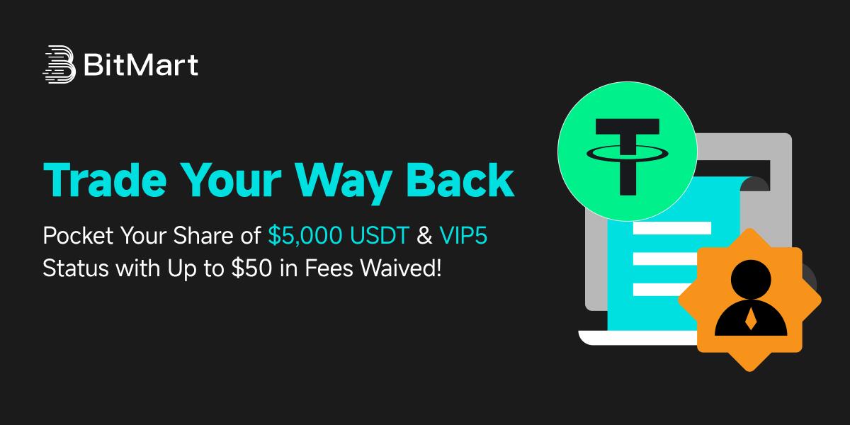 🚀 Welcome Back Trading Campaign is LIVE!

<a href="/BitMartExchange/">BitMart</a> is rolling out an exclusive 7-day event packed with tiered rewards for traders who are ready to make a comeback and trade big! 💥

✨ Here’s how to win:

1️⃣ Trade 20+ USDT — Claim your airdrop + share a $5,000 USDT prize