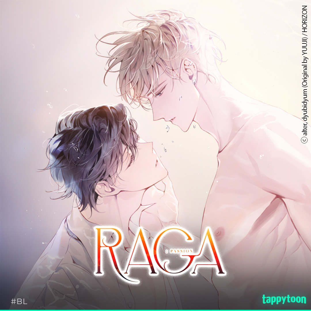 &lt;PASSION: Raga&gt; is back today! 🫰🏻

How will their relationship progress when Xinlu has no memory of Yuri saving him before and only recalls a man who seemingly left him for dead underwater?
➡️Steamy ver.: only.tappytoon.com/xvz33u
🔞Steamy ver. ONLY on #Tappytoon web!