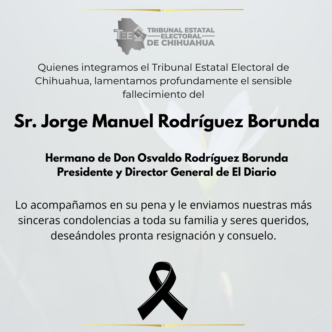 Lamentamos profundamente el sensible fallecimiento del Sr. Jorge Manuel Rodríguez Borunda, Hermano Don Osvaldo Rodríguez Borunda, Presidente y Director General de El Diario. 
Lo acompañamos en su pena y le enviamos nuestras más sinceras condolencias a toda su familia.