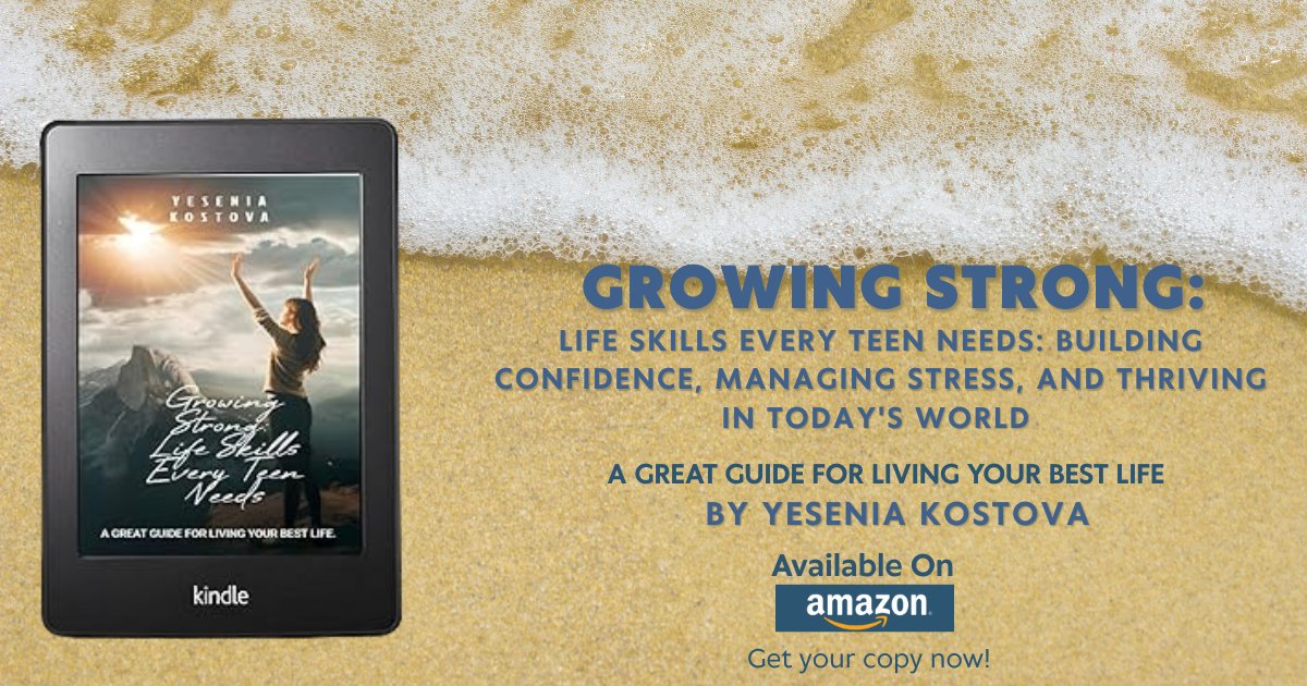 ParulParul4u's tweet image. Ready to thrive? 🌟 Read &quot;Growing Strong: Life Skills Every Teen Needs : Building Confidence, Managing Stress, and Thriving in Today&apos;s World&quot; by Yesenia Kostova. 
📖 Available now on Amazon Kindle!
🔗Buy Book Link- a.co/d/8Y23riy .
#TeenGuide #LifeSkills #AmazonBooks