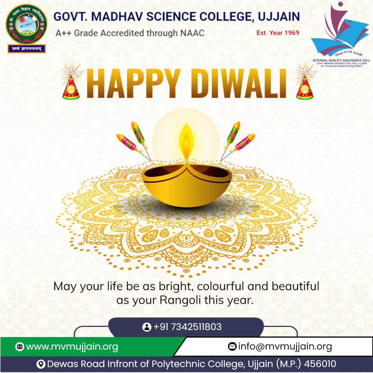 Greetings from Govt. Madhav Science College Ujjain
Wishing everyone a Diwali filled with the sparkle of joy and the warmth of togetherness. 
#DiwaliCelebrations #HappyDeepavali #FamilyTime #DiwaliSweets