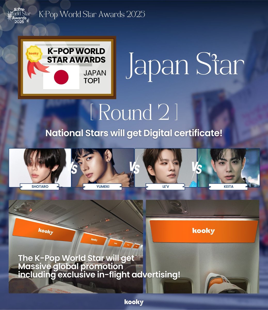 kooky__official's tweet photo. 🇯🇵 K-Pop World Star Awards 2025: JAPAN
#ショウタロウ #ユメキ #レビ #ケイタ 

📅 Oct 20 – Oct 27, 11AM (KST)
🔗https://t.co/vVnoORoOL3

🏅 This battle’s champion will receive:
⭐ Official Digital Certificate — “K-Pop World Star Awards – [JAPAN] Top 1”
⭐ Local Donation made under the winner’s name

🏆 The journey continues toward the Official Trophy and In-Flight Global Promotion!
The winner of this battle will earn the ‘JAPAN National Star’ honor and advance to the next round,
taking one step closer to the Grand Final,
where the ultimate winner will shine through exclusive airplane side-wall panel promotions seen by travelers around the world. ✈️

Vote for your favorite K-Pop star and help them take flight — from JAPAN to the world!

#Kooky #KPopWorldStar2025 #KpopWorldStarAwards