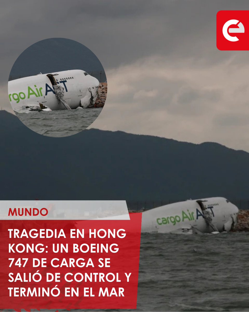 canal_e_py's tweet image. ✈️😱 La madrugada de este lunes se registró un grave accidente en el Aeropuerto Internacional de Hong Kong, cuando un Boeing 747-481 de carga procedente de Dubái perdió el control durante el aterrizaje y acabó parcialmente en el mar.

👉 El vuelo EK9788 de Emirates SkyCargo,…