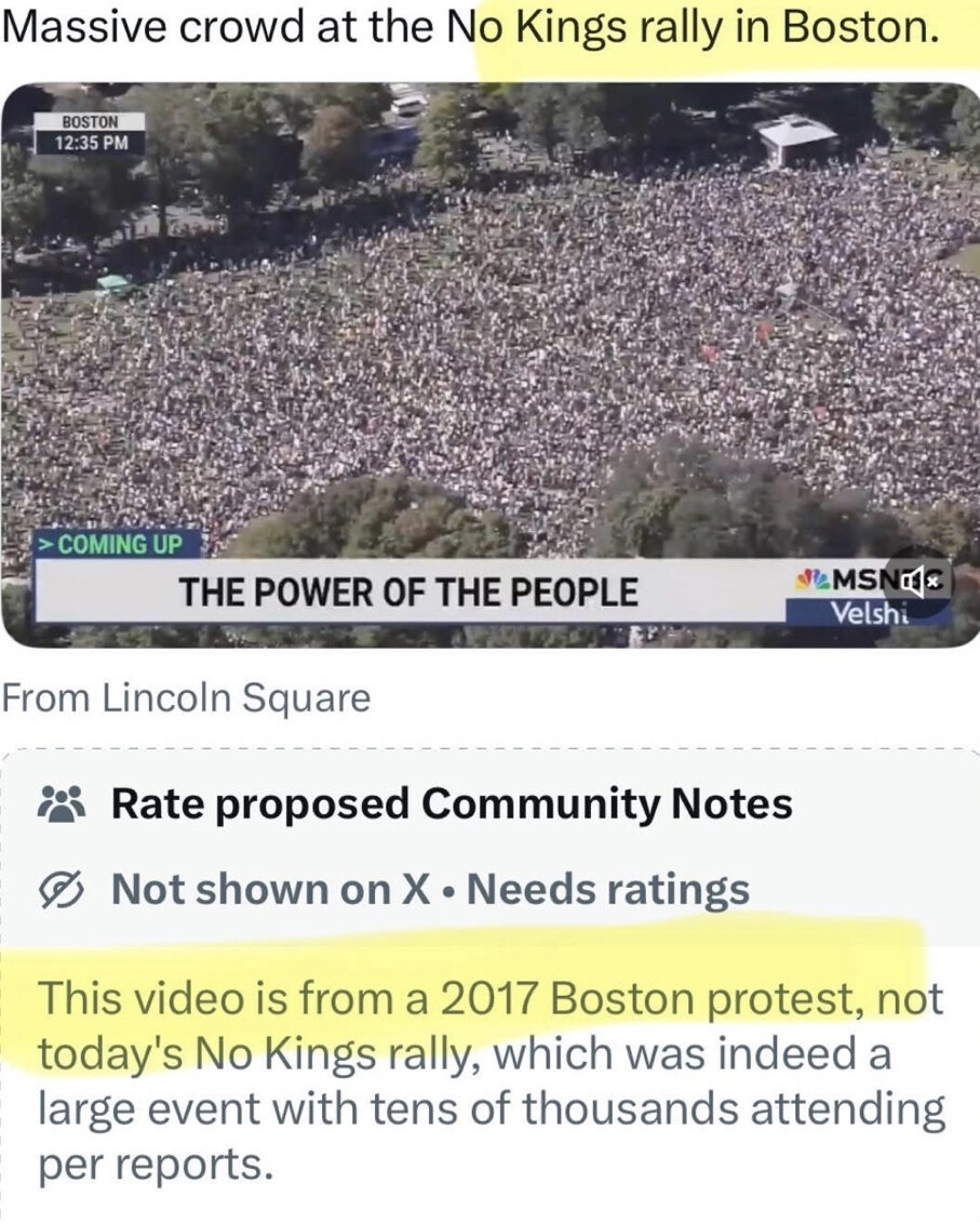 The biggest FRAUD in American history is MSM. MSNBC falsely aired a Video from 2017 claiming it was LIVE "No Kings" rally footage in Boston.

MSNBC purposely wanted to portray a massive turnout for "No Kings." Another MSM LIE.