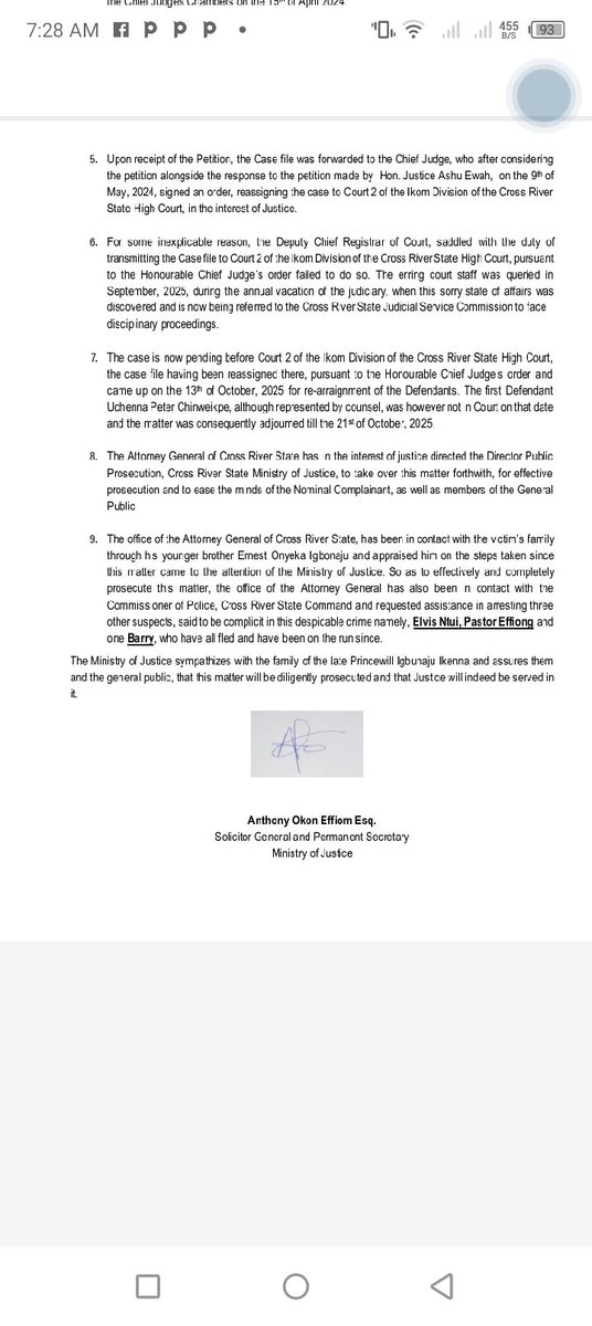#Breaking: Cross-River State Attorney-General, Anthony Okon Effiom, has taken over prosecution in the murder of Princewill Igbunaju Ikenna. He's also requested the CP to re-arrest the accused "Pastor"

Meanwhile, the Cross-River State CJ has reassigned the case to another judge.