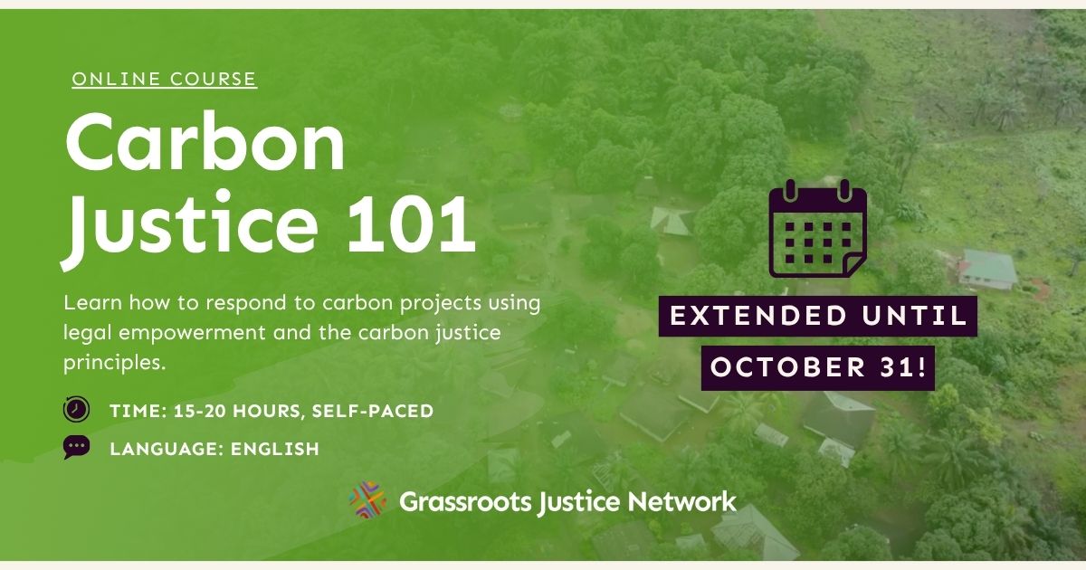 GOOD NEWS!
Enrolment for the Carbon Justice Course has been extended to October 31 🎉 Register for this free, self-paced course on fair carbon projects and community rights.

Hear from global advocates and learn practical tools for #ClimateJustice.

👉 Start today: