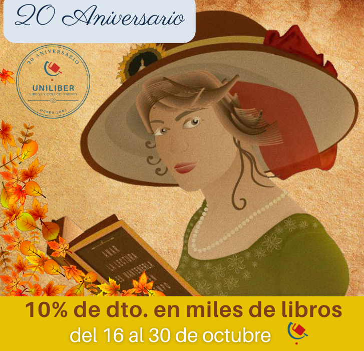 Tus Lecturas de Otoño en Uniliber.com 📖🍂
🤩10% de dto. en libros antiguos, raros, primeras ediciones, firmados por el autor, ilustrados, de colección, descatalogados y de ocasión. 
Somos #LibreríasdeUniliber 📚📚❤️#Libreríasanticuariasydelance #LibreríasdeCercanía