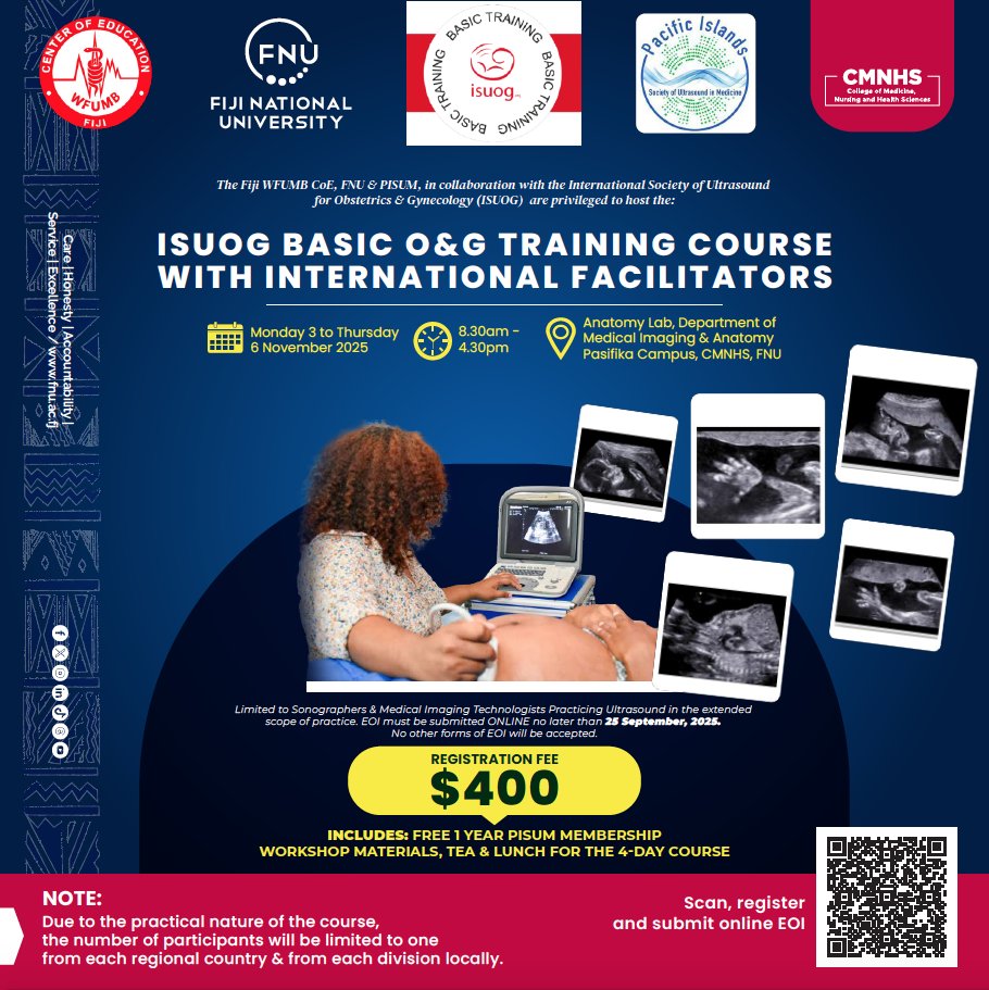 The Fiji WFUMB COE, FNU &amp; PISUM, in collaboration with ISUOG are privileged to host the
ISUOG Basic O&amp;G Training Course with International Facilitators
Monday 3rd - Thursday 6th November 2025
wfumb.org/2025/09/04/isu…