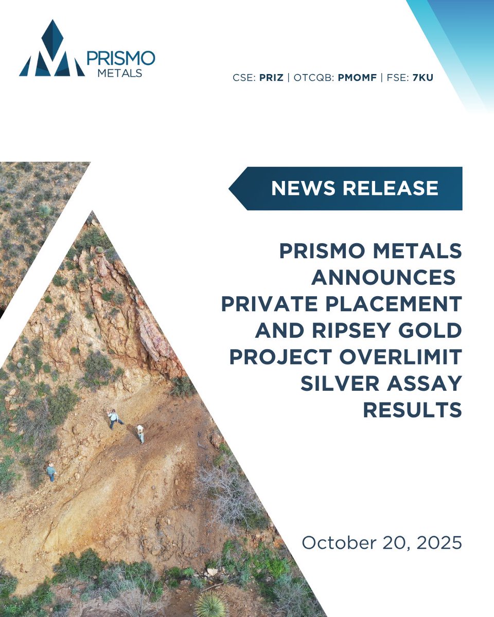 📢 News Release | <a href="/PrismoMetals/">Prismo Metals</a> Announces Private Placement and Ripsey Gold Project Overlimit Silver Assay Results

🔗Read the full press release here: loom.ly/I22dNU8

$PRIZ.v #Ripsey #Assay #PrismoMetals #JuniorMining #Financing